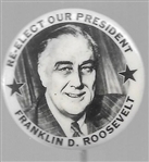 FDR Re-Elect Our 