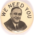 Franklin D. Roosevelt We Need You