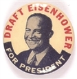 Draft Eisenhower for President