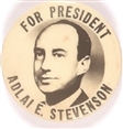 Stevenson for President Sharp Celluloid