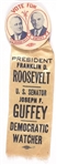 Roosevelt and Guffey Pennsylvania Pin and Ribbon