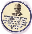 Goldwater Extremism Pin