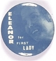 Eleanor for First Lady