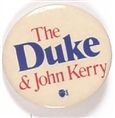 The Duke and John Kerry