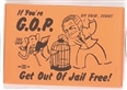 Bush Get Out of Jail Free Pin