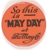 So This is May Day at the May Co.