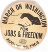 March on Washington for Jobs and Freedom