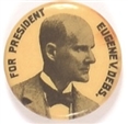 Eugene V. Debs for President