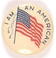 I Am an American