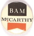 Eugene McCarthy BAM