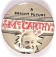 McCarthy a Bright Future