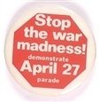 Stop the War Madness