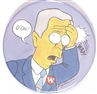 Bush DOh! One of a Kind Pin