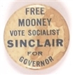 Free Mooney Vote Sinclair for Governor