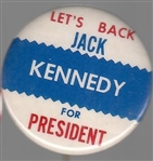 Lets Back Jack Kennedy