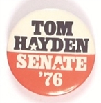 Tom Hayden for Senate