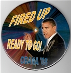 Obama Fired Up and Ready to Go