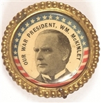 William McKinley Our War President