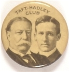 Taft, Hadley Missouri Coattail
