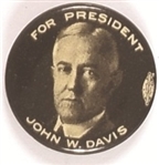 John W. Davis for President