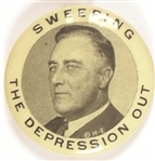 FDR Sweeping the Depression Out