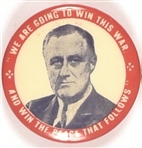 Roosevelt Win the Peace that Follows