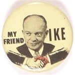 My Friend Ike Civil Rights Pin