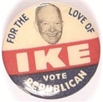 For the Love of Ike Vote Republican