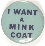 Nixon I Want a Mink Coat