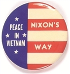 Nixons Way Peace in Vietnam