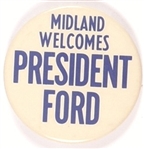 Midland Welcomes President Ford