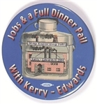 Kerry, Edwards Factory Pin