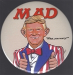 Trump What Me Worry?