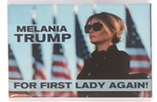 Melania for First Lady Again