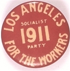 Los Angeles 1911 For the Workers
