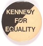 Kennedy for Equality