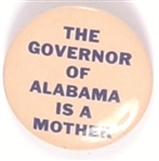 The Governor of Alabama is a Mother