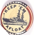 WW II Keep Em Afloat
