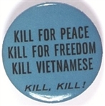 Kill for Peace