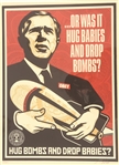 Anti Bush Signed Bomb Poster