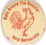 FDR Rally Around the Rooster