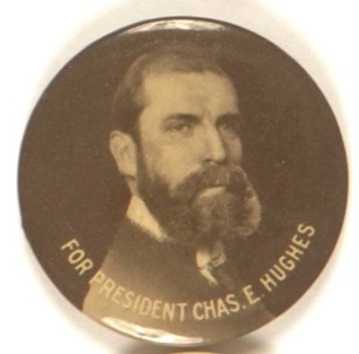 Charles Evans Hughes for President