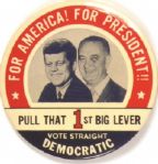 JFK Pull That 1st Big Lever