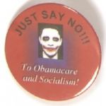 Just Say No to Obamacare