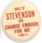 Stevenson Red Change Enough for Me
