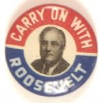 Carry On With Roosevelt