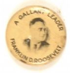 FDR Our Gallant Leader