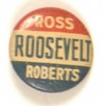 Roosevelt, Ross and Roberts