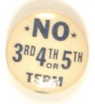 No 3rd, 4th or 5th Terms