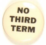 Willkie No Third Term